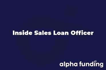 Inside Sales Loan Officer