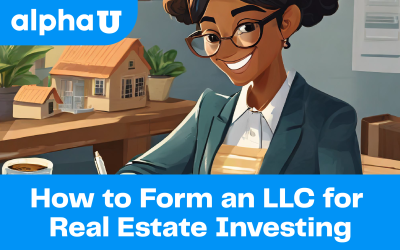 How to Form an LLC for Real Estate Investing